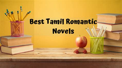 hot romantic story in tamil|12 Best Tamil Romantic Novels You Don’t Want To Miss